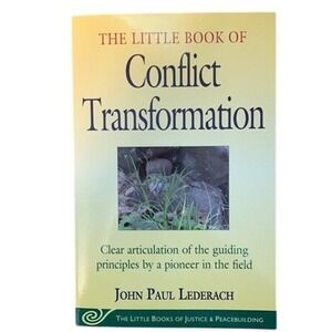 The Little Book of Conflict Transformation John Paul Lederach Paperback Law Book